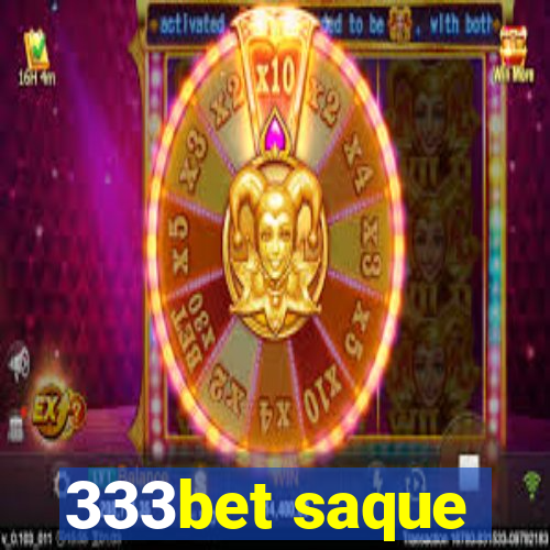 333bet saque